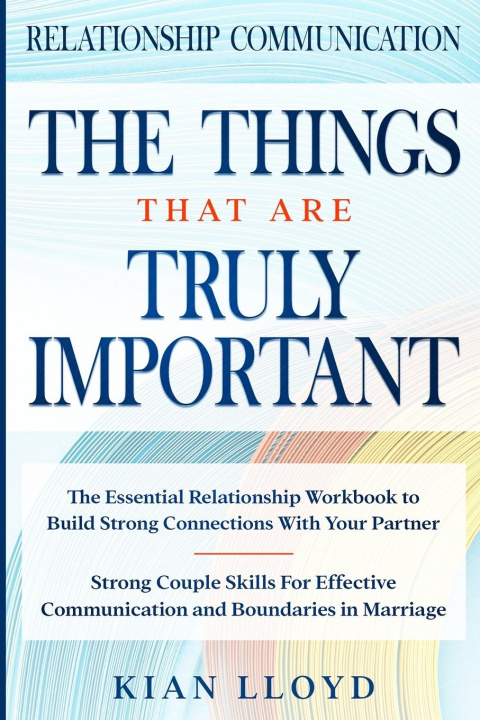 Knjiga Relationship Communication Kian Lloyd