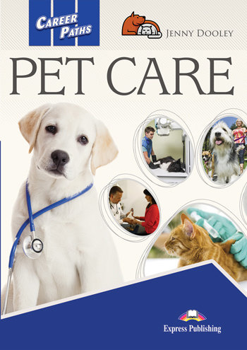 Книга Career Paths. Pet Care. Student's Book + kod DigiBook 