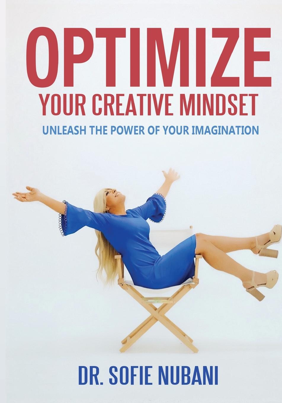 Knjiga Optimize Your Creative Mindset Sofie Nubani