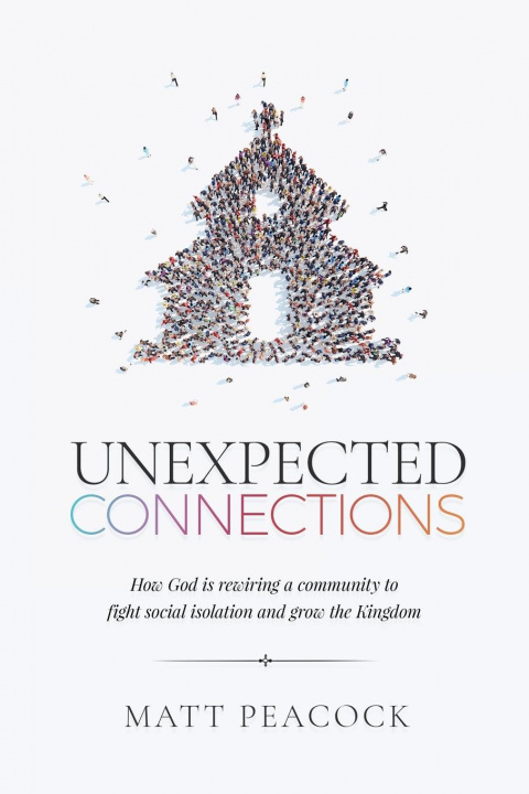 Knjiga Unexpected Connections Matt Peacock