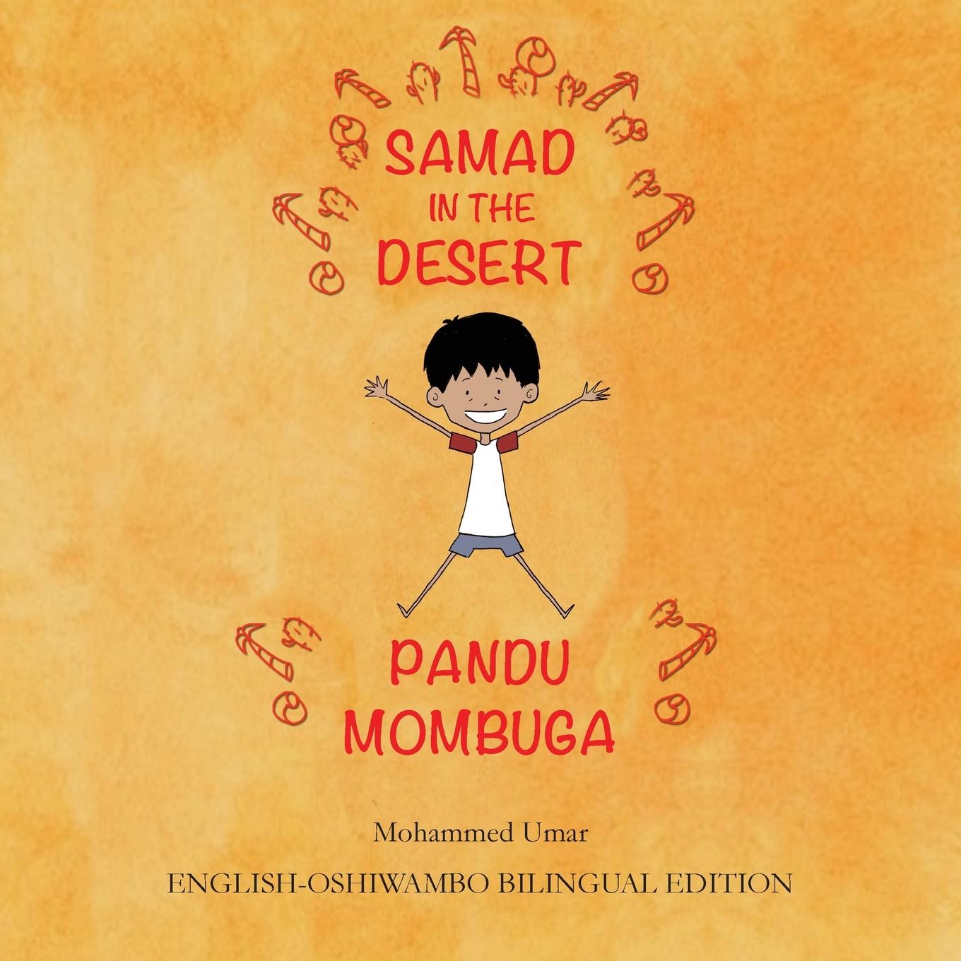 Carte Samad in the Desert: English-Oshiwambo Bilingual Edition 