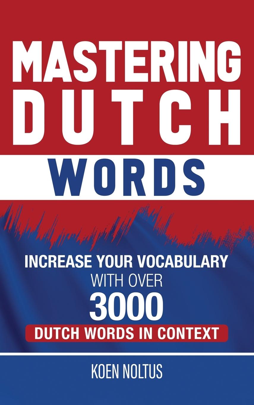 Carte Mastering Dutch Words Koen Noltus