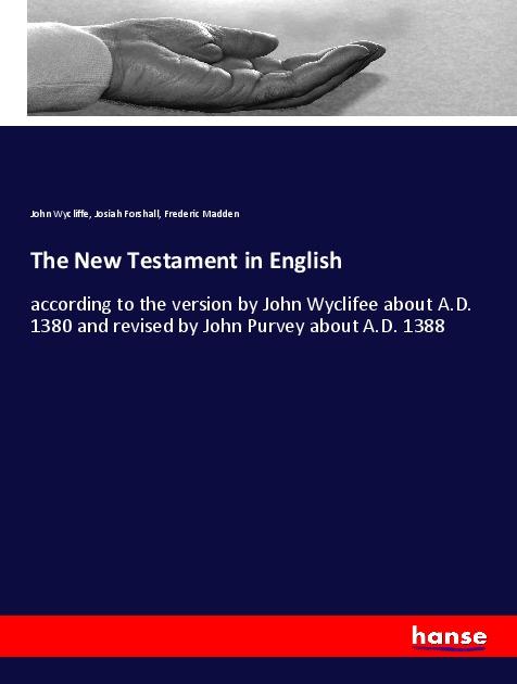 Könyv The New Testament in English Josiah Forshall