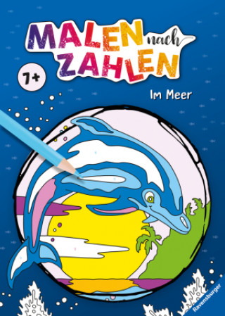 Book Malen nach Zahlen ab 7 Jahren: Im Meer 