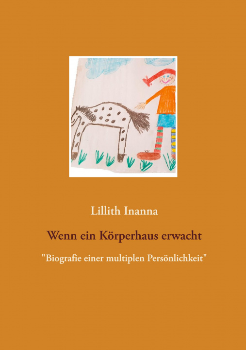 Libro Wenn ein Koerperhaus erwacht Lillith Inanna