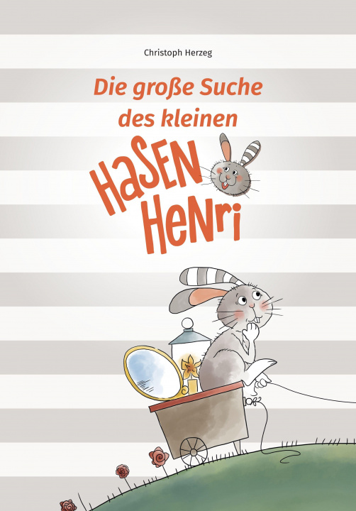 Kniha Die große Suche des kleinen Hasen Henri Verena Schellander