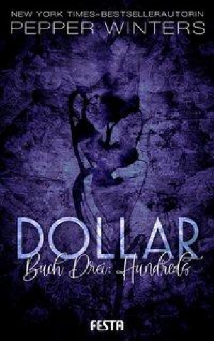 Buch Dollar - Buch 3: Hundreds Pepper Winters