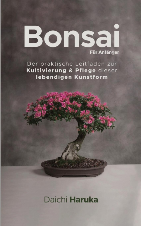 Kniha Bonsai fur Anfanger 