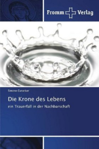 Knjiga Die Krone des Lebens Simone Gutacker