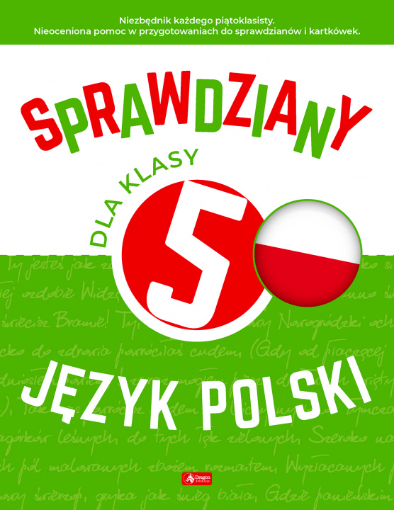 Kniha Sprawdziany dla klasy 5 Język polski Lasek Anna