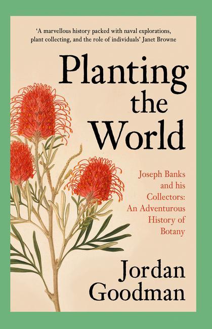 Carte Planting the World Jordan Goodman