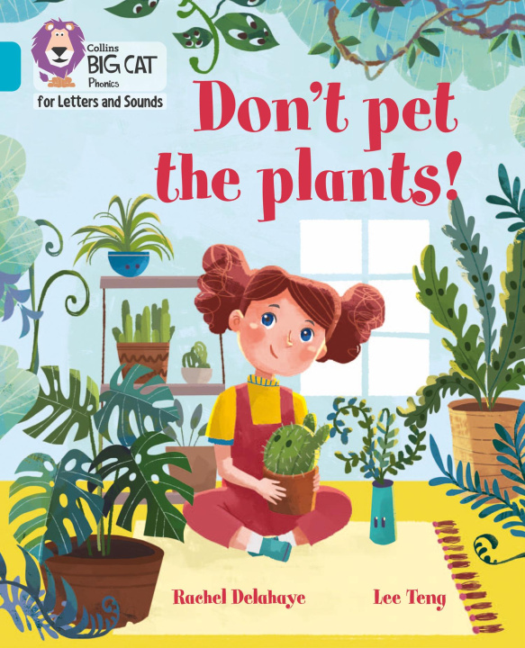 Knjiga Don't Pet the Plants! Rachel Delahaye