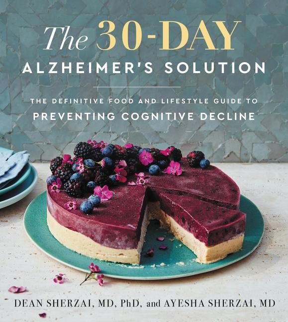 Книга 30-Day Alzheimer's Solution Ayesha Sherzai