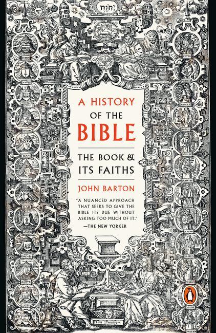 Kniha A History of the Bible: The Book and Its Faiths 