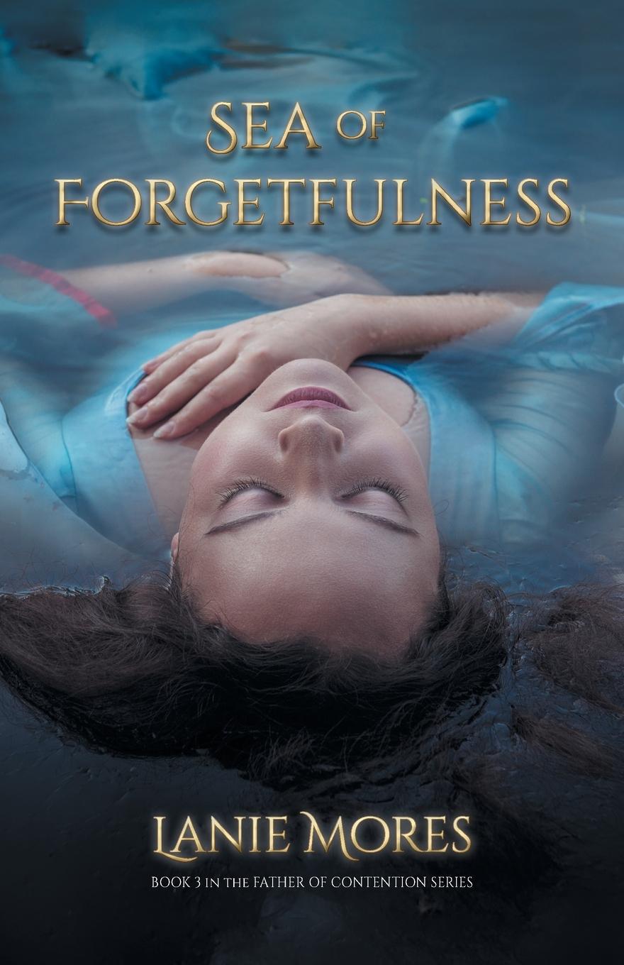 Kniha Sea of Forgetfulness Lanie Mores