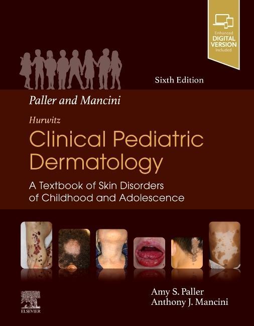 Könyv Paller and Mancini - Hurwitz Clinical Pediatric Dermatology Anthony J. Mancini