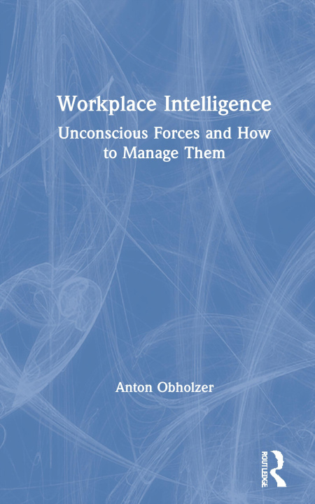 Könyv Workplace Intelligence Anton Obholzer