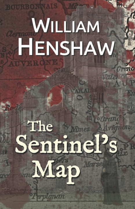 Knjiga Sentinel's Map William Henshaw