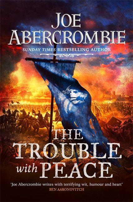 Könyv Trouble With Peace Joe Abercrombie
