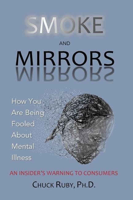 Kniha Smoke and Mirrors Chuck Ruby