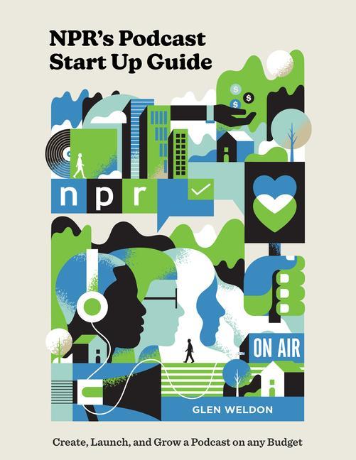 Könyv NPR#s Podcast Startup Guide 