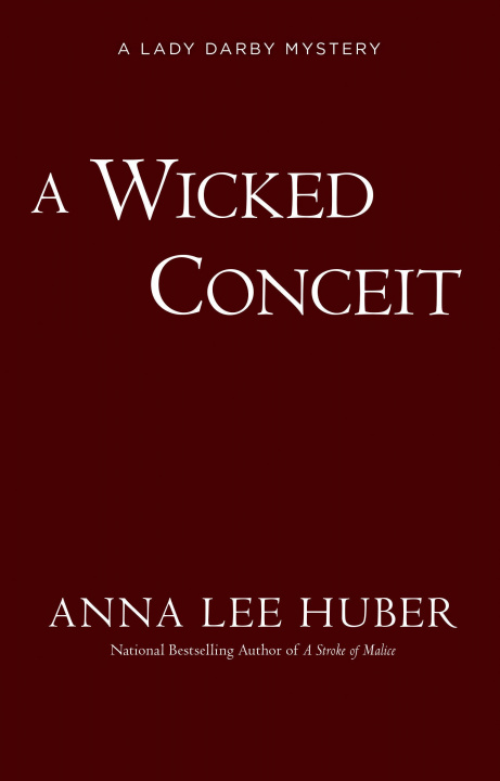 Книга Wicked Conceit Anna Lee Huber