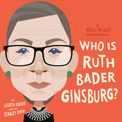 Knjiga Who Was Ruth Bader Ginsburg?: A Who Was? Board Book Who Hq
