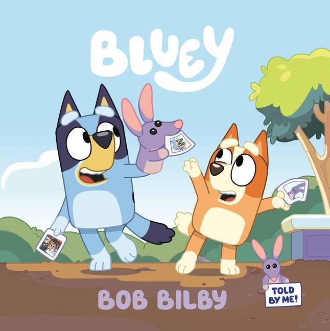 Carte Bluey: Bob Bilby 