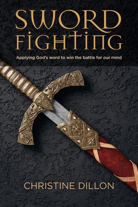 Knjiga Sword Fighting Christine Dillon