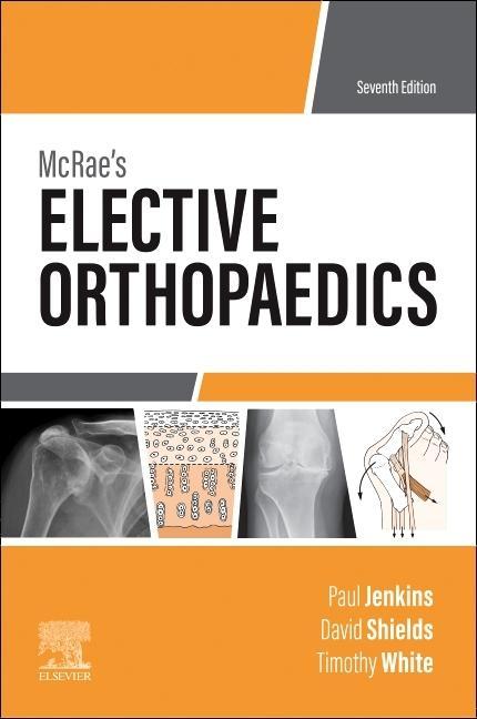 Kniha McRae's Elective Orthopaedics David W. Shields