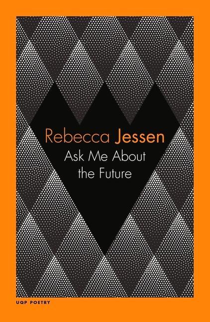 Boek Ask Me About the Future Rebecca Jessen