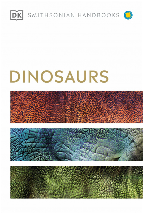 Könyv Dinosaurs and Other Prehistoric Life 