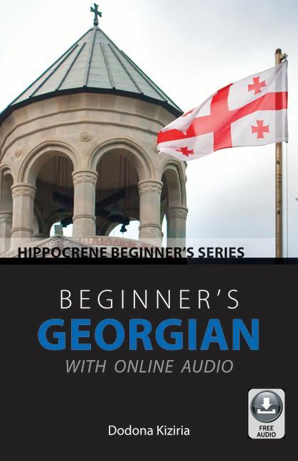 Könyv Beginner's Georgian with Online Audio 