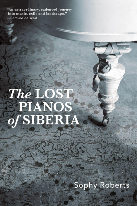 Kniha Lost Pianos of Siberia 