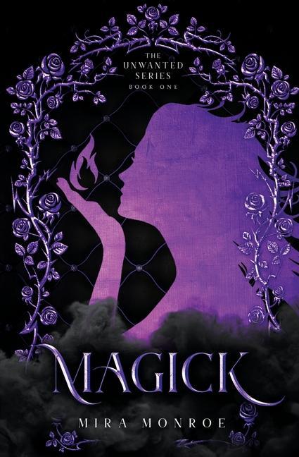 Knjiga Magick MIRA MONROE