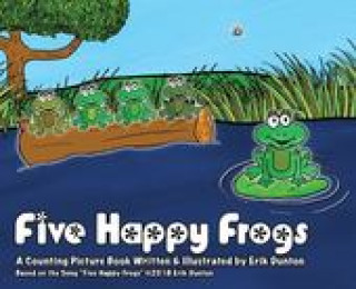 Knjiga Five Happy Frogs ERIK DUNTON