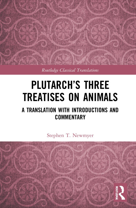 Buch Plutarch's Three Treatises on Animals Newmyer