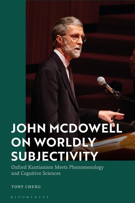 Buch John McDowell on Worldly Subjectivity CHENG TONY
