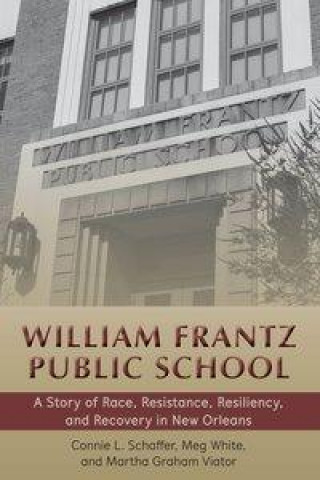 Carte William Frantz Public School Connie L. Schaffer