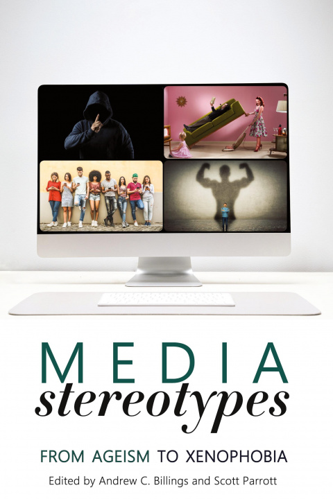Book Media Stereotypes Andrew C. Billings