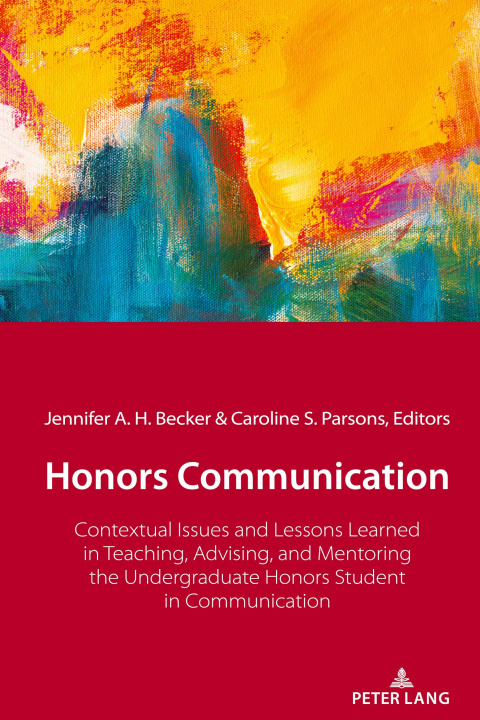 Knjiga Honors Communication Jennifer A. H. Becker