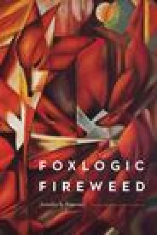 Book Foxlogic, Fireweed Sweeney