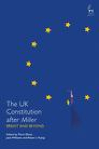 Buch UK Constitution after Miller Mark Elliott