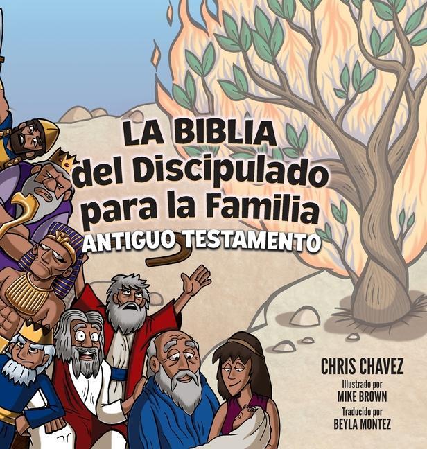 Книга Biblia del Discipulado para la Familia CHRIS CHAVEZ