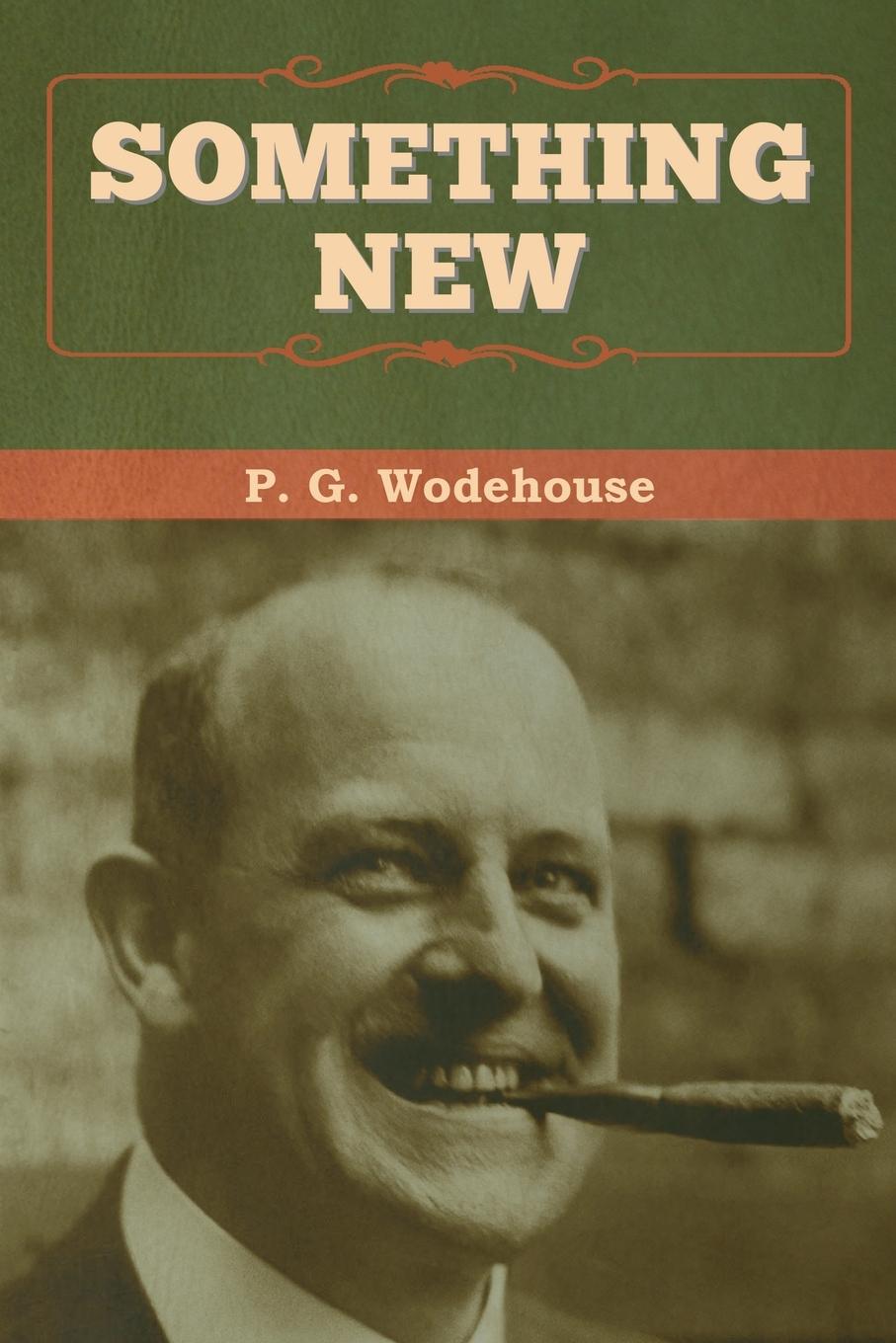 Knjiga Something New P. G. Wodehouse