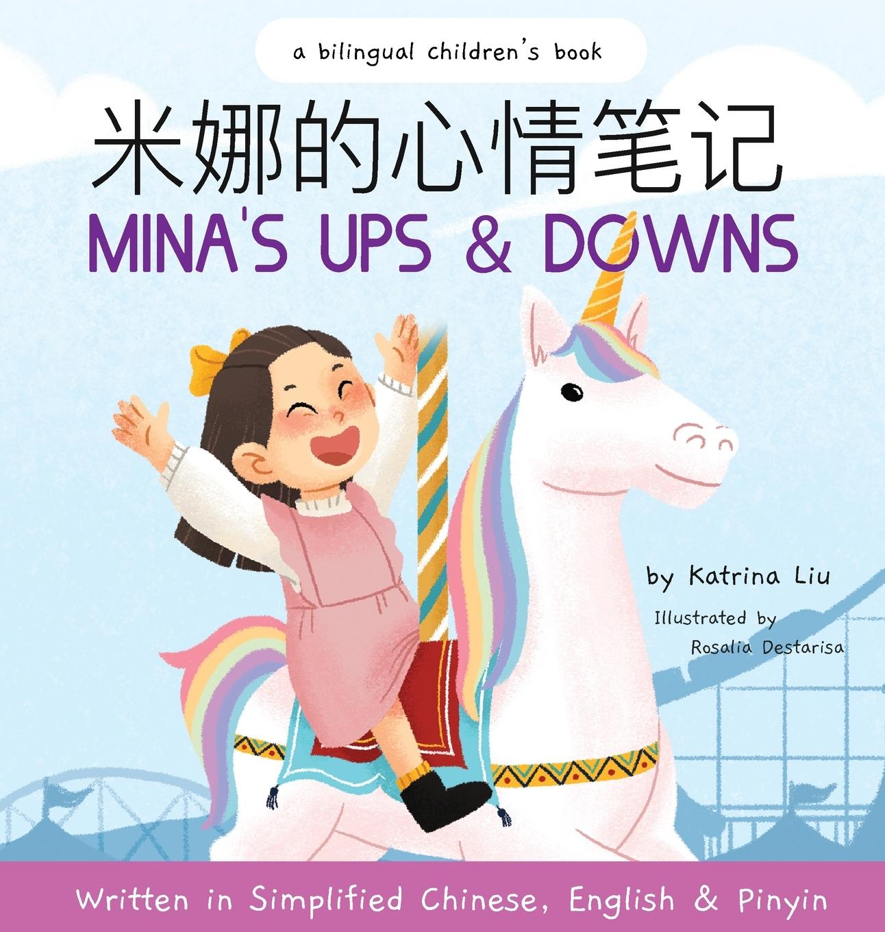 Carte Mina's Ups and Downs (Written in Simplified Chinese, English and Pinyin) Liu Katrina Liu
