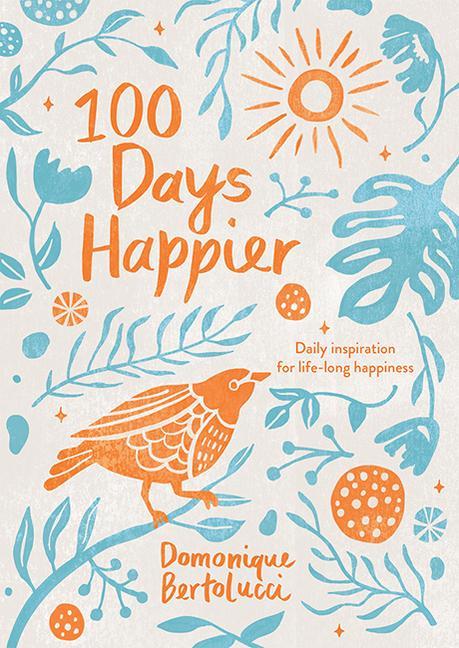 Carte 100 Days Happier BERTOLUCCI  DOMONIQU