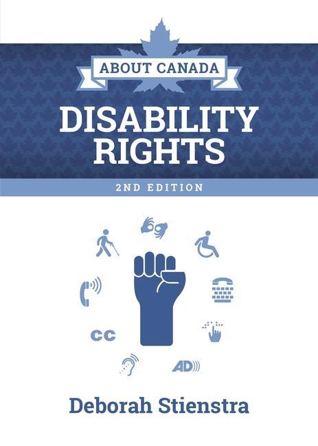 Kniha About Canada: Disability Rights Deborah Stienstra
