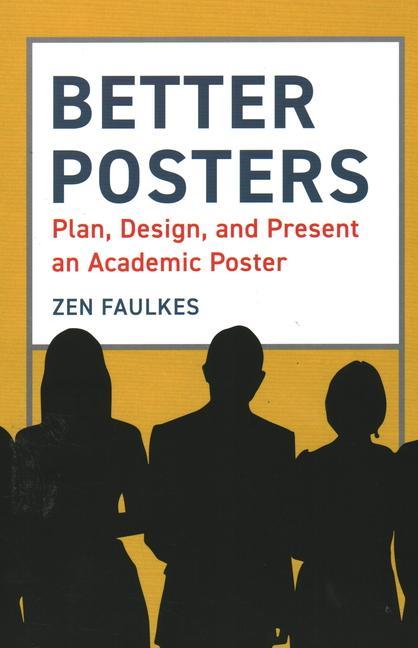 Könyv Better Posters Zen Faulkes
