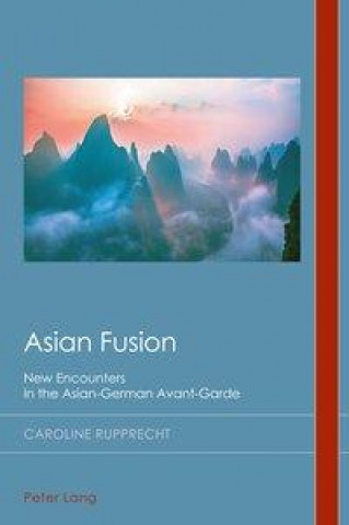 Buch Asian Fusion Caroline Rupprecht